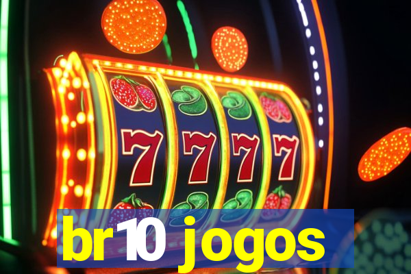 br10 jogos